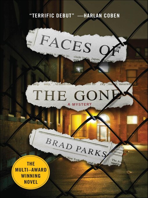 Title details for Faces of the Gone by Brad Parks - Available
